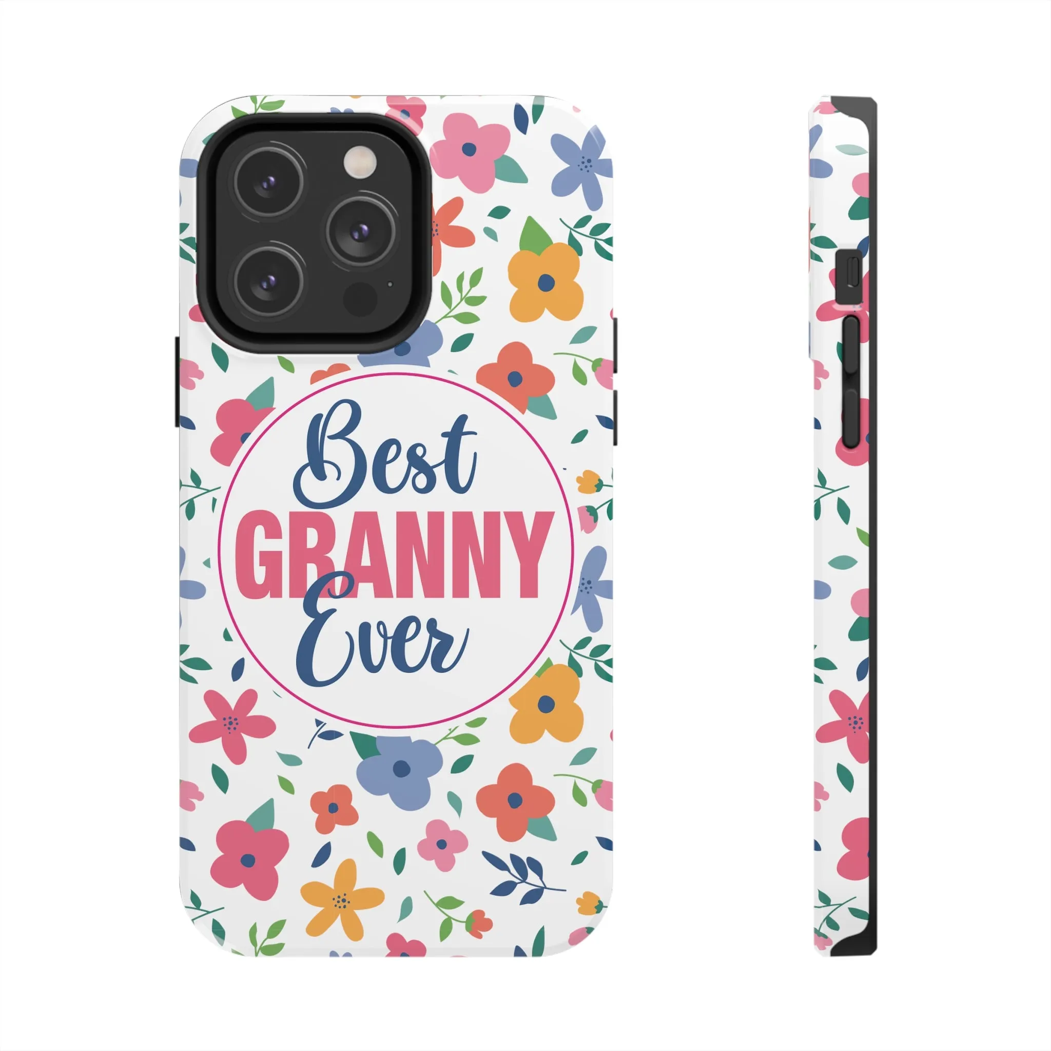 Best Granny Ever Floral Tough iPhone Cases, Case-Mate, Mothers Day Gift